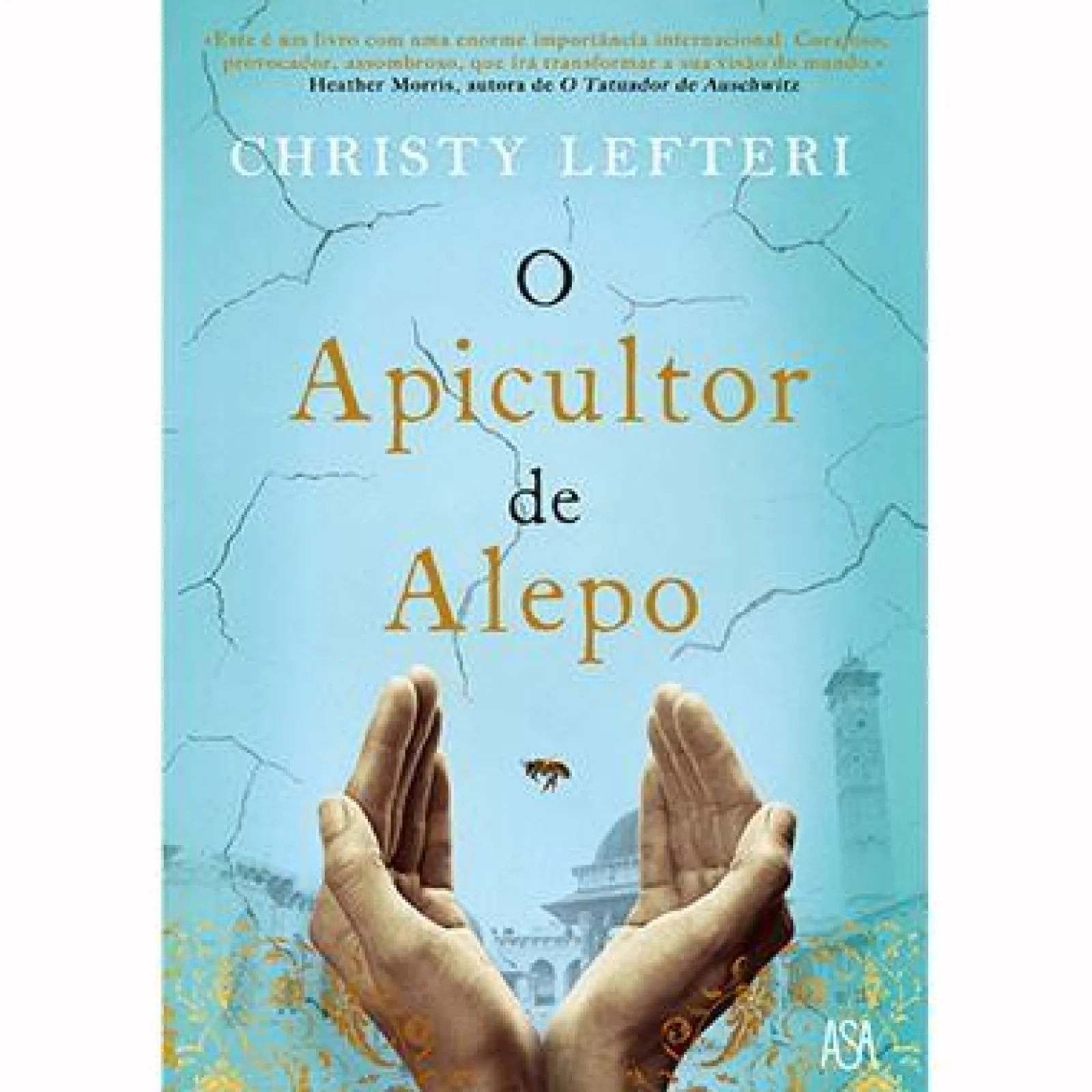 Clearance Asa O Apicultor de Alepo de Christy Lefteri