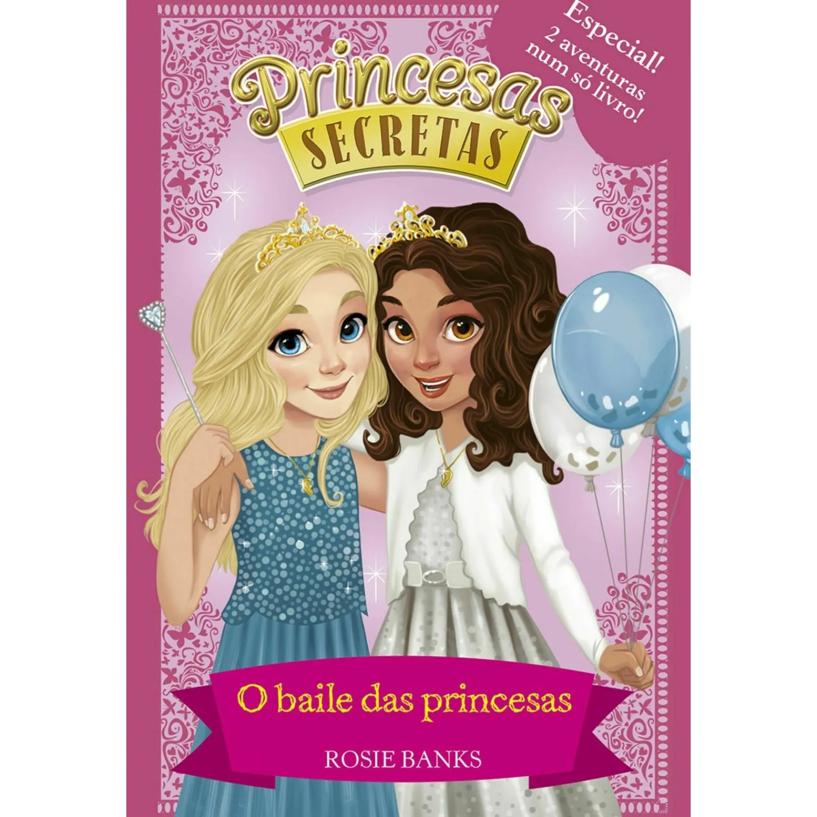 Porto Editora O Baile das Princesas de Rosie Banks - Livro 5