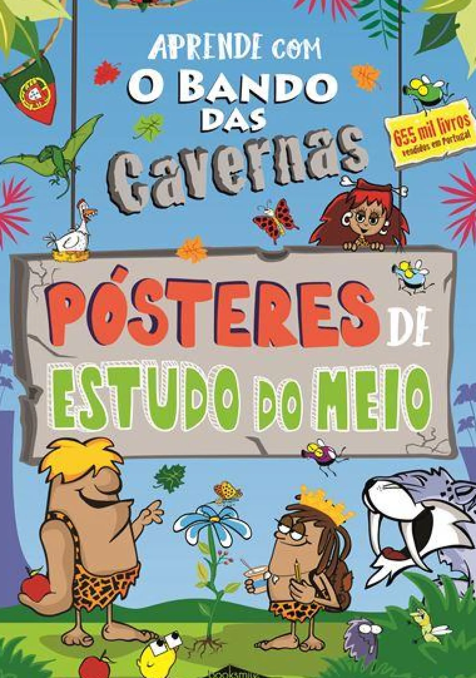 Hot Booksmile O Bando das Cavernas: Aprende com os Pósteres de Estudo do Meio de Nuno Caravela