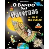Booksmile O Bando das Cavernas N.º 7 de Nuno Caravela A Lua é um Queijo (9ª Edição)
