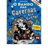 Booksmile O Bando das Cavernas N.º 19 de Nuno Caravela Que Susto! (4ª Edição)