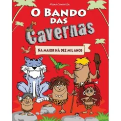 Booksmile O Bando das Cavernas N.º 1 de Nuno Caravela Na Maior Há Dez Mil Anos (15ª Edição)
