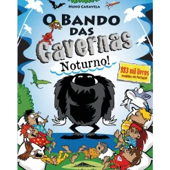 Note! Online O Bando das Cavernas Nº 39 de Nuno Caravela - Noturno!
