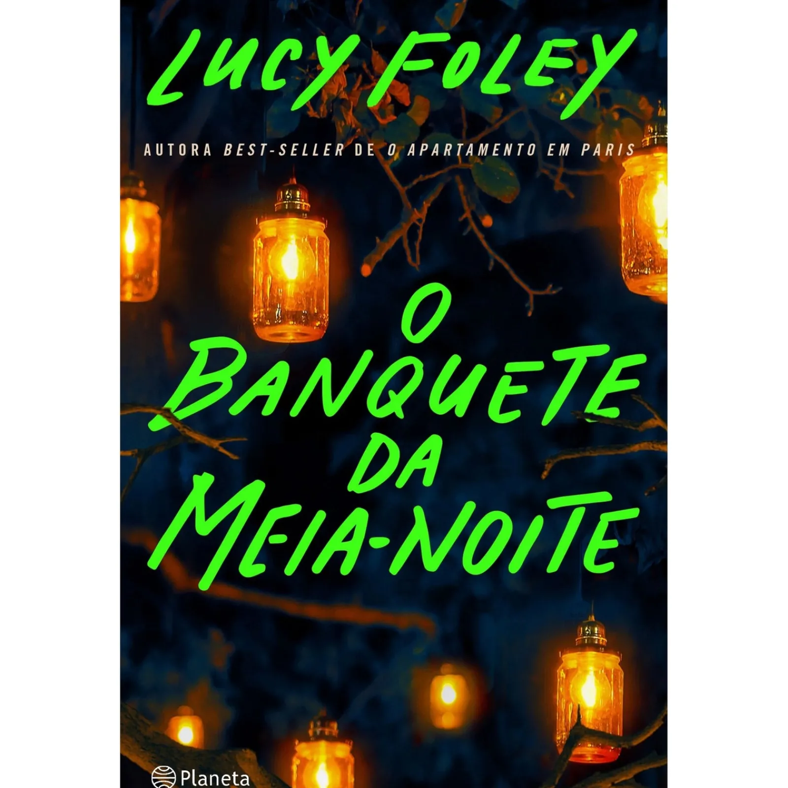 Planeta O Banquete da Meia-Noite de Lucy Foley