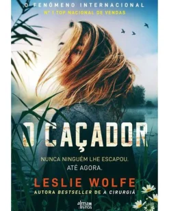 Alma Dos Livros O Caçador de Leslie Wolfe