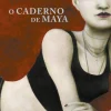 Online Porto Editora O Caderno de Maya de Isabel Allende