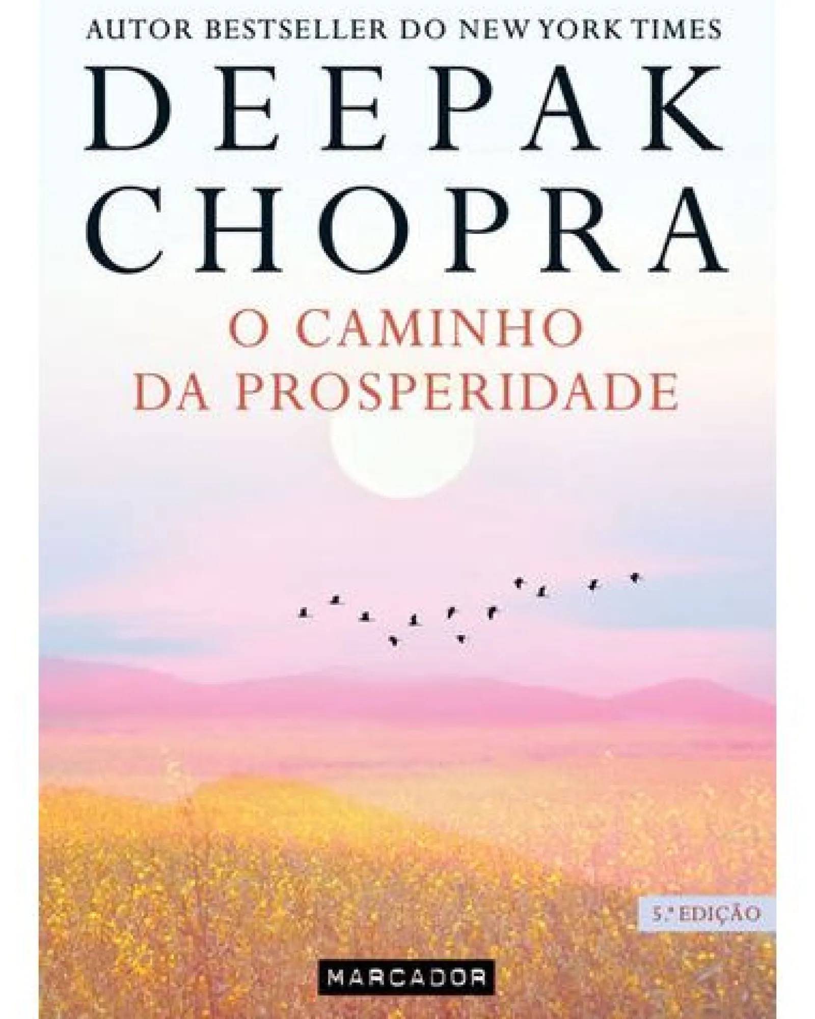 Marcador O Caminho da Prosperidade de Deepak Chopra