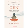 Albatroz O Caminho do Zen de Alan Watts