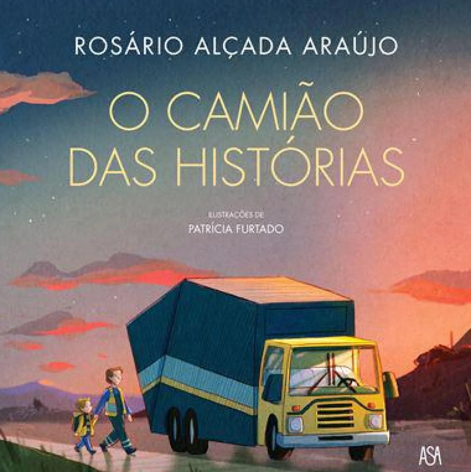 Edições Asa O Camião das Histórias de Rosário Alçada Araújo
