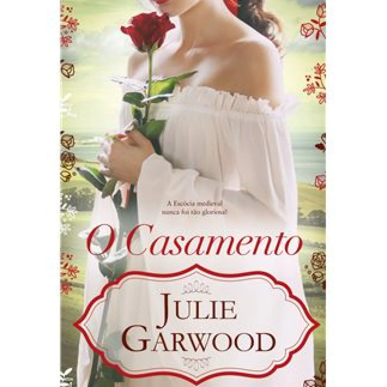 Outlet Quinta Essência O Casamento de Julie Garwood