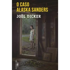 Alfaguara O Caso Alaska Sanders de Joël Dicker - Livro de Bolso