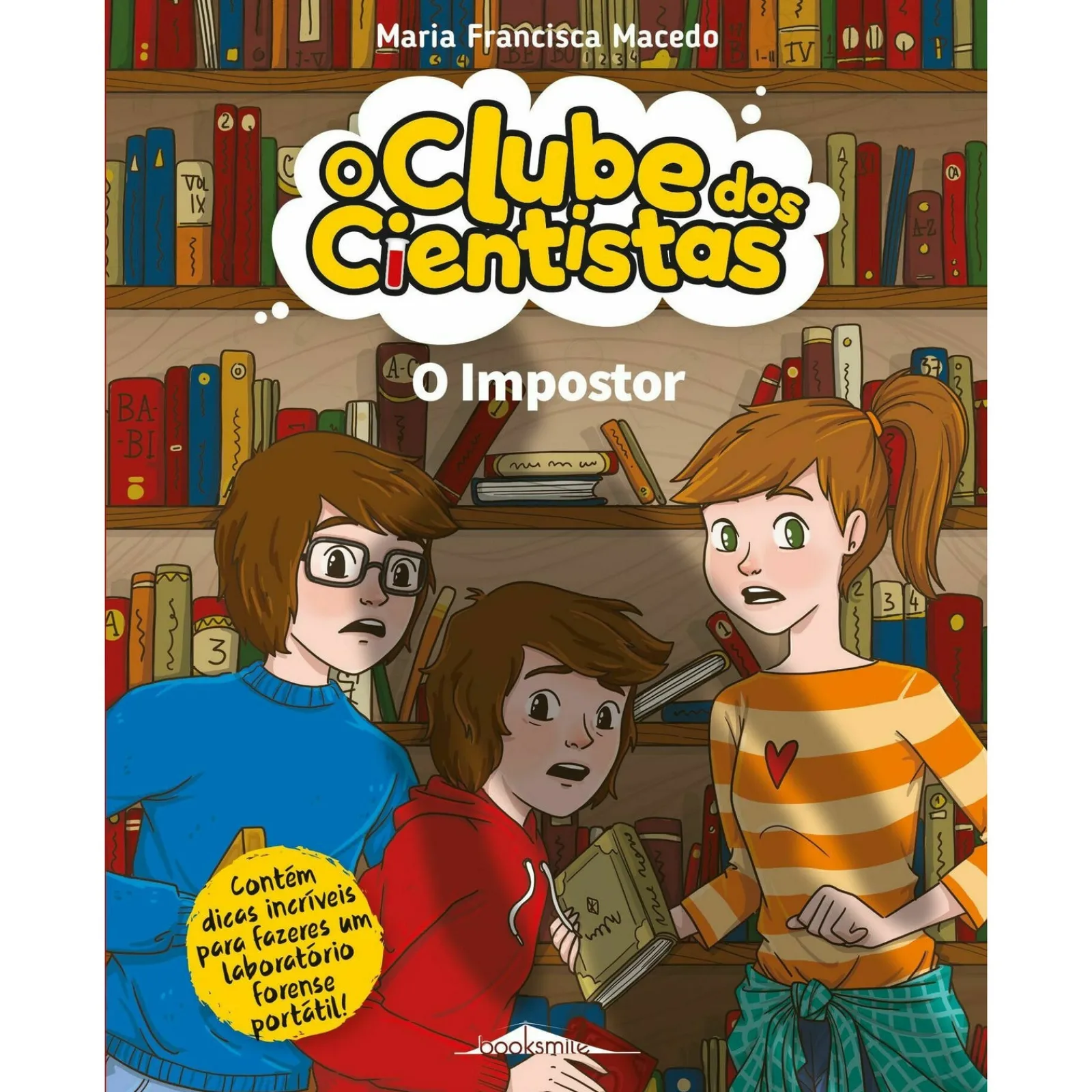 Booksmile O Clube dos Cientistas 19 - o Impostor de Maria Francisca Macedo