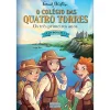 Oficina Do Livro O Colégio das Quatro Torres - os Três Primeiros Anos de Enid Blyton