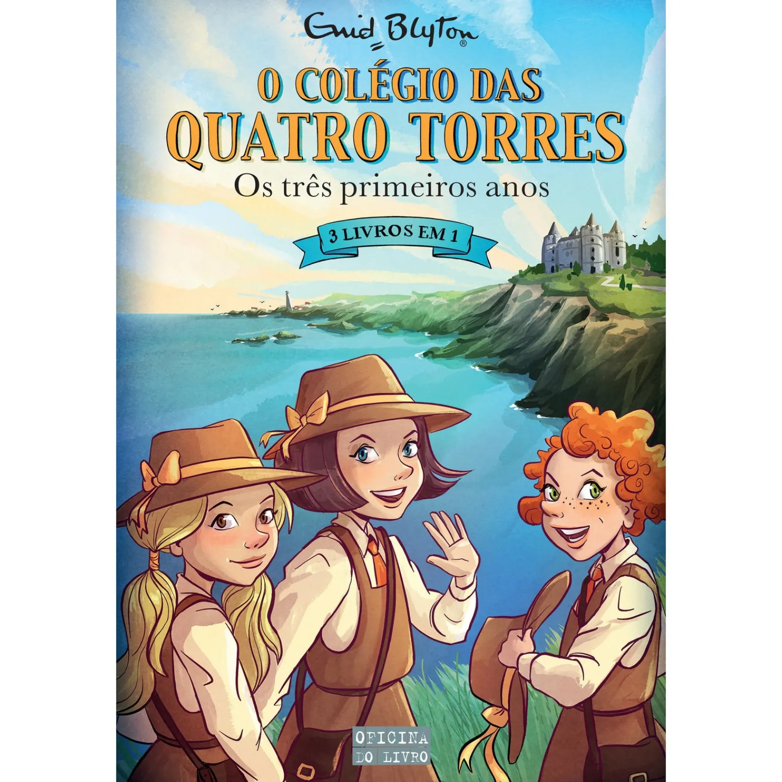 Oficina Do Livro O Colégio das Quatro Torres - os Três Primeiros Anos de Enid Blyton