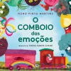 Bertrand O Comboio das Emoções de Nuno Pinto Martins