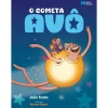 Porto Editora O Cometa Avô de João Tedim