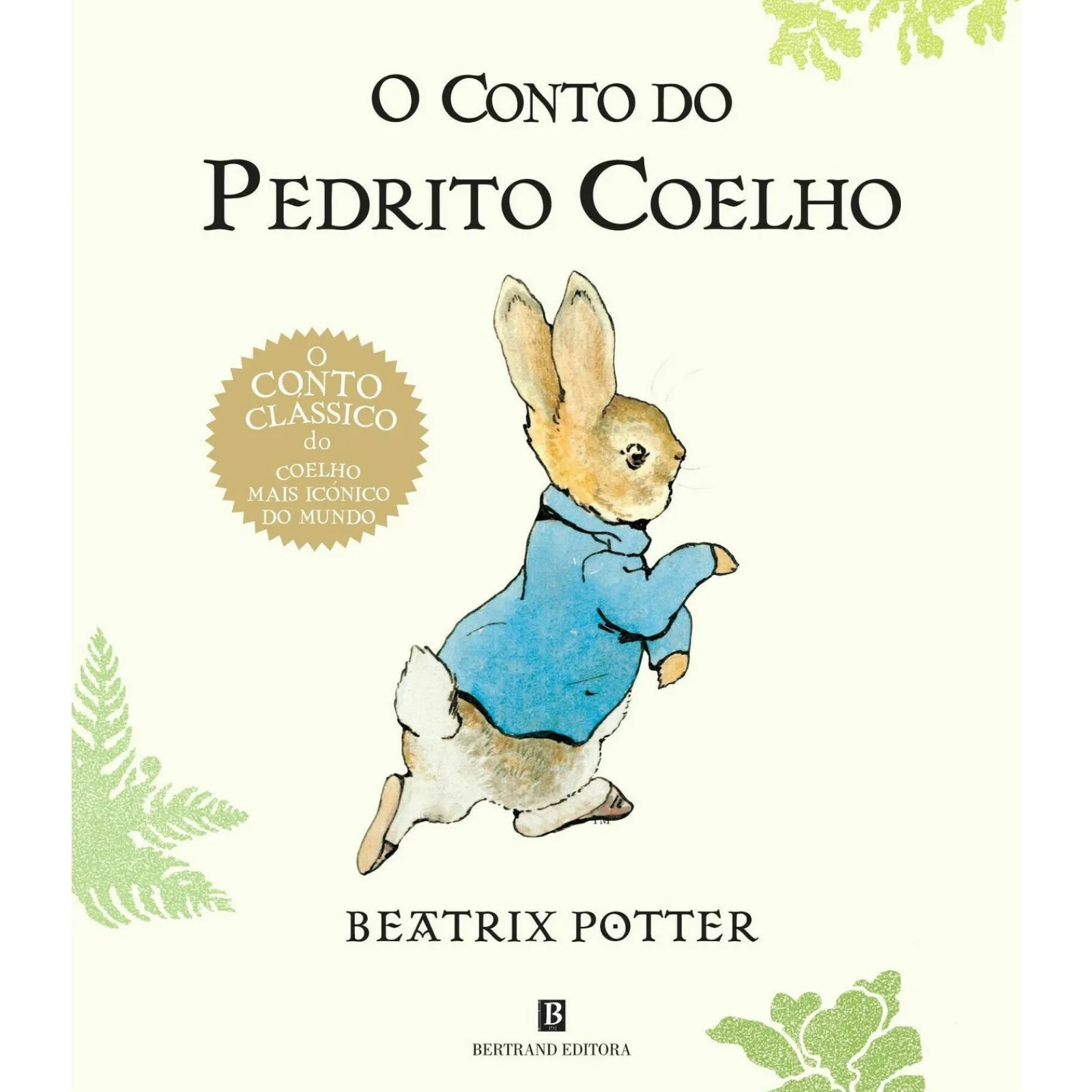 Bertrand O Conto do Pedrito Coelho de Beatrix Potter