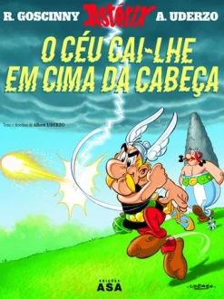Asa O Céu Cai-lhe em Cima da Cabeça de René Goscinny e Albert Uderzo - Vol. 33
