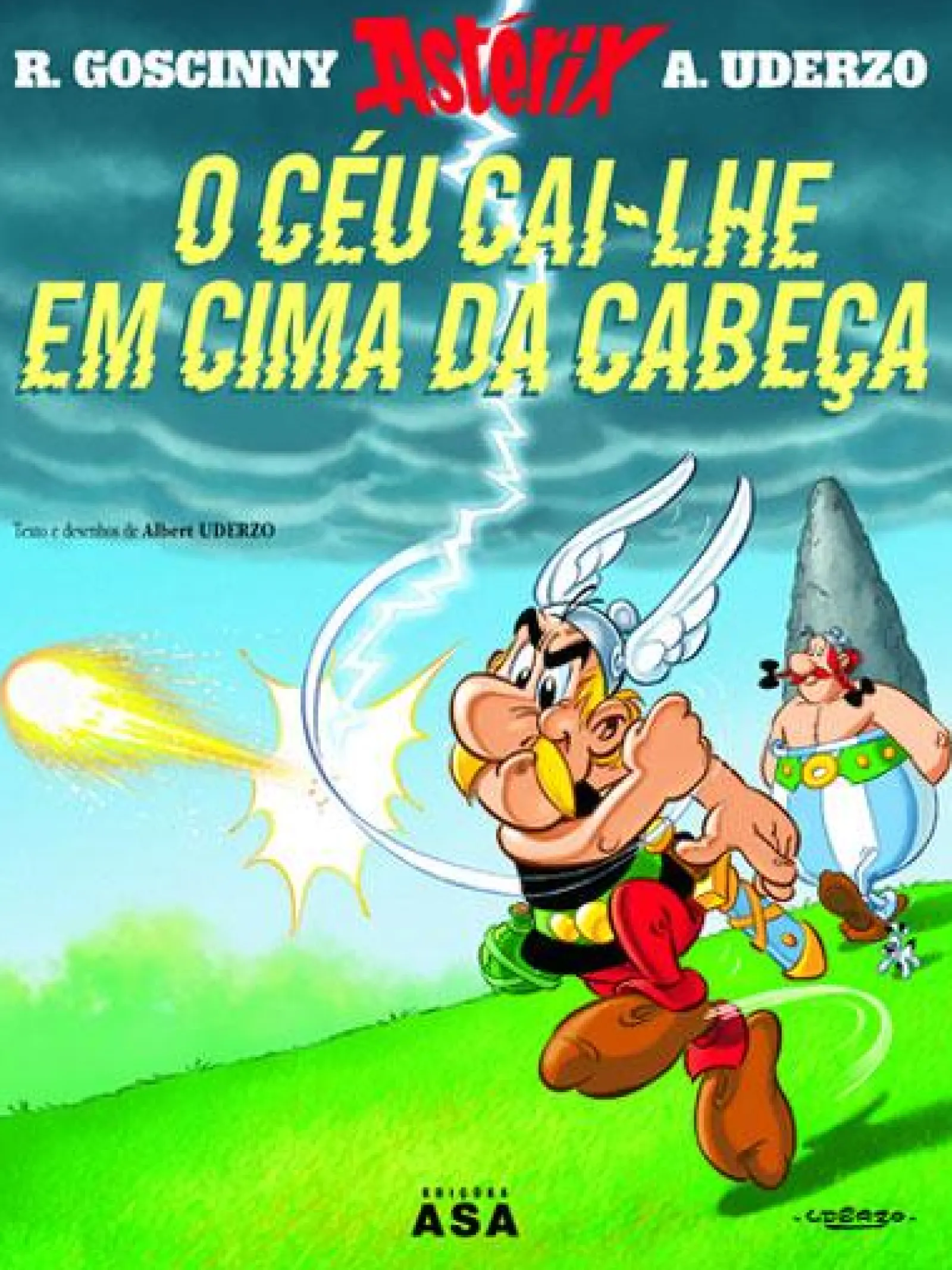 Asa O Céu Cai-lhe em Cima da Cabeça de René Goscinny e Albert Uderzo - Vol. 33