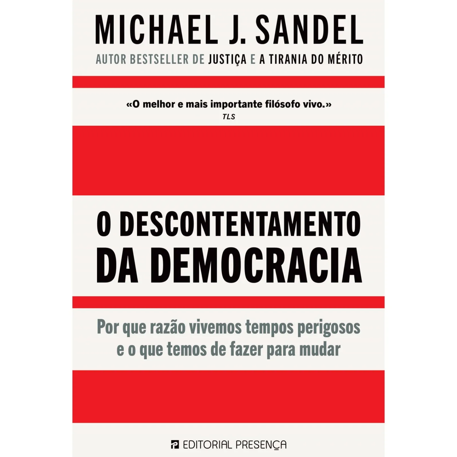 Presença O Descontentamento da Democracia de O Descontentamento da Democracia