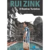 Porto Editora O Destino Turístico de Rui Zink
