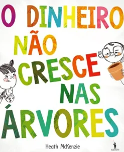 Dom Quixote O Dinheiro Não Cresce nas Árvores de Heath McKenzie de Heath McKenzie