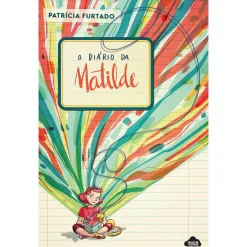 Nuvem De Letras O Diário da Matilde de Patrícia Furtado
