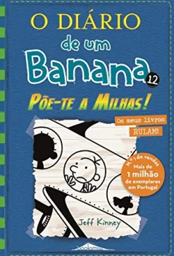Booksmile O Diário de um Banana N.º 12 de Jeff Kinney Põe-te a Milhas! (8ª Edição)