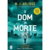 Topseller O Dom da Morte de M. J. Arlidge