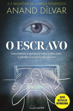 Hot Nascente O Escravo de Anand Dílvar