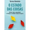 Oficina Do Livro O Estado das Coisas de Teresa Damásio