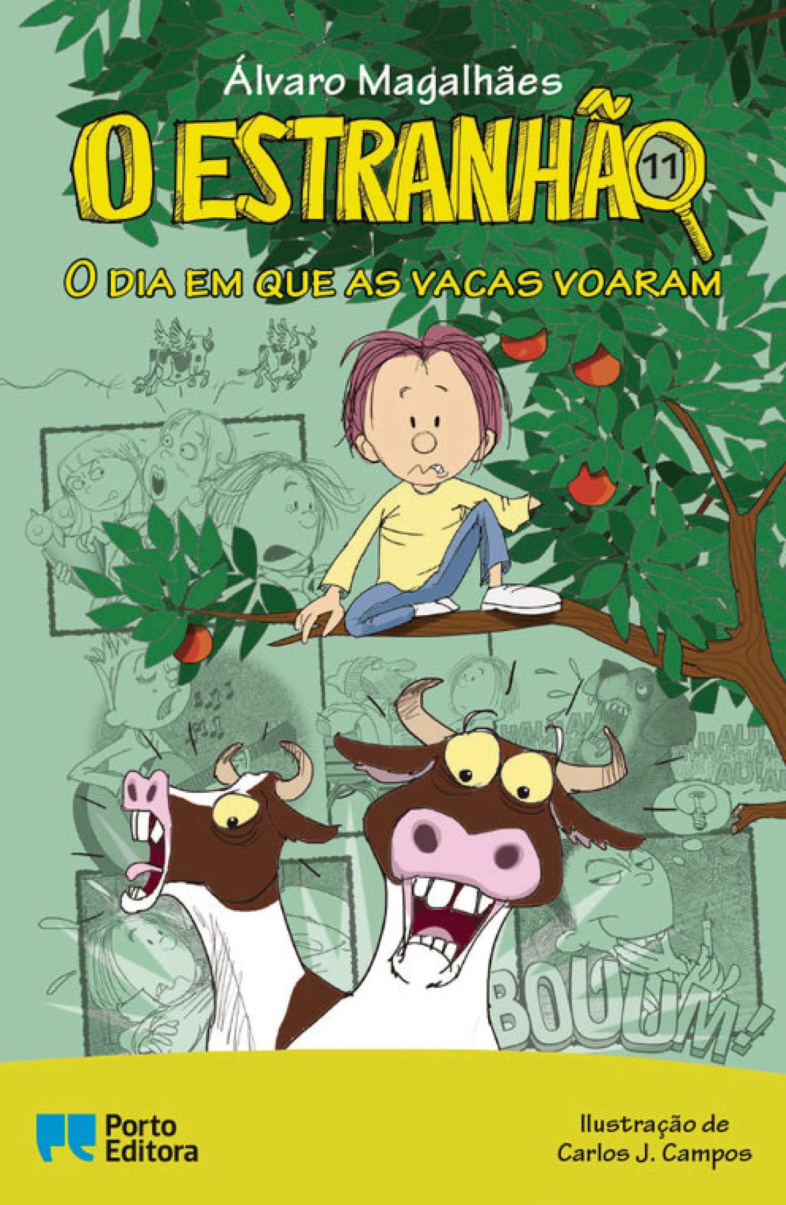 Porto Editora O Estranhão - o Dia em que as Vacas Voaram de Álvaro Magalhães