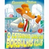 Presença O Estranho Caso das Borbulhas Azuis de Geronimo Stilton