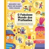 Texto Editora O Fabuloso Mundo das Profissões de Vários Autores