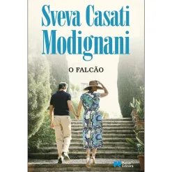New Porto Editora O Falcão de Sveva Casati Modignani