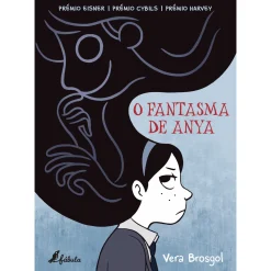 Fábula O Fantasma de Anya de Vera Brosgol