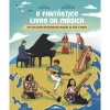 New Booksmile O Fantástico Livro da Música de Nadine Brás