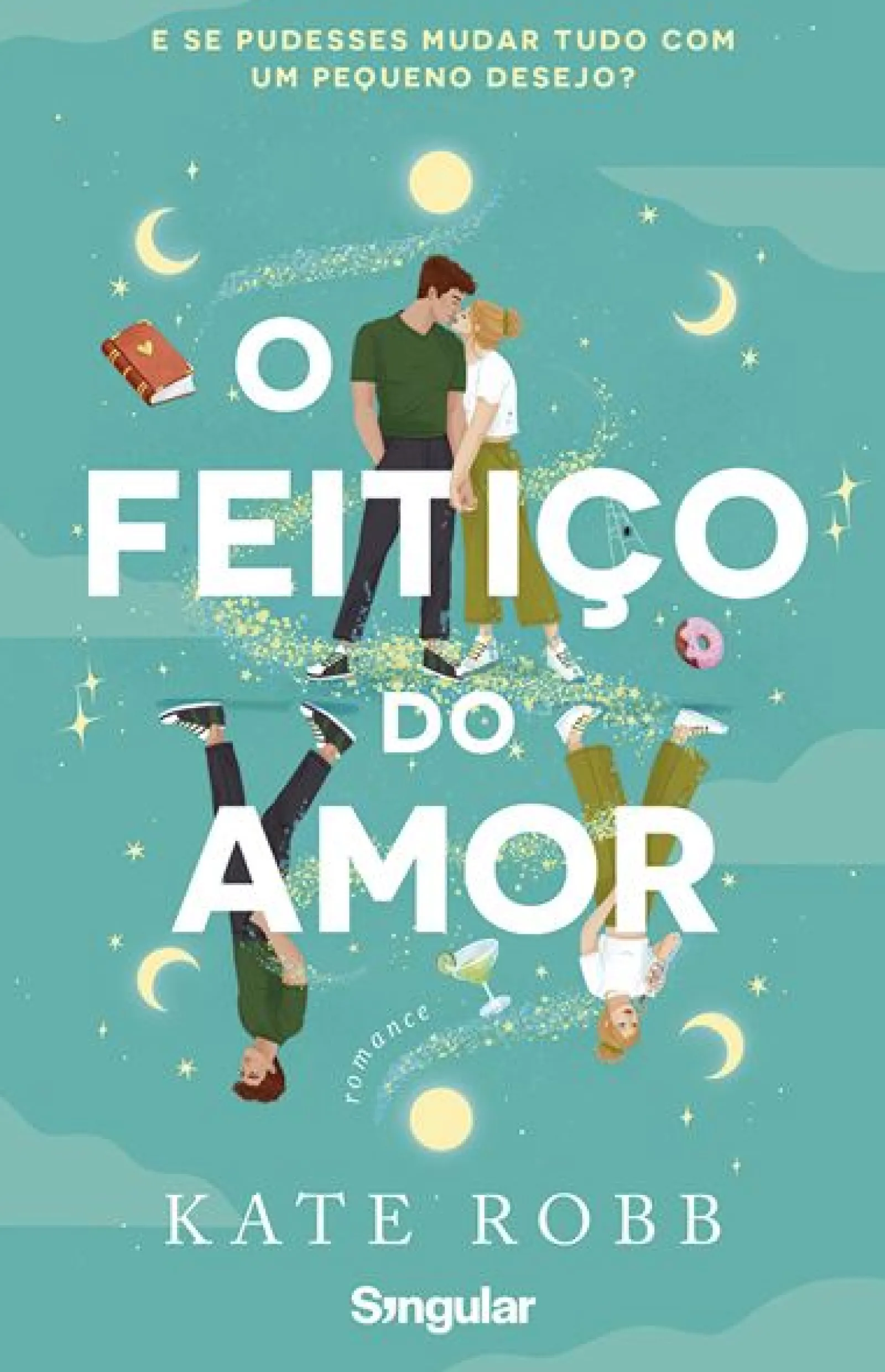Singular O Feitiço do Amor de Kate Robb