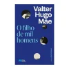 New Porto Editora O Filho de Mil Homens de valter hugo mãe