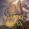 Edições Asa O Garfo, a Bruxa e o Dragão de Christopher Paolini