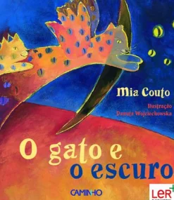 Caminho O Gato e o Escuro de Mia Couto