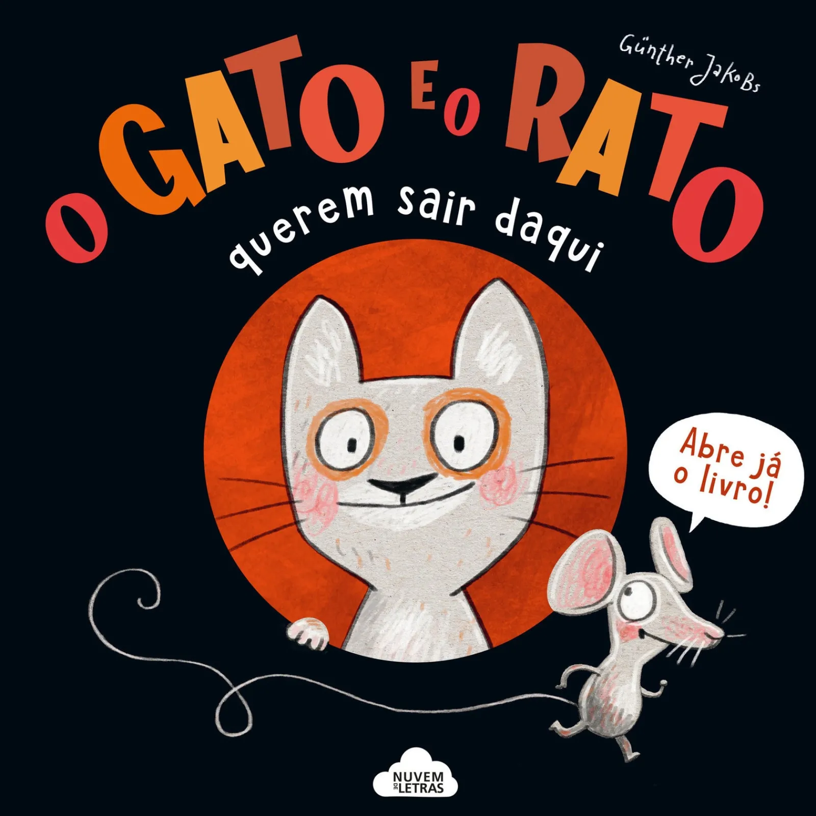 Online Nuvem De Letras O Gato e o Rato Querem Sair Daqui de Günther Jakobs