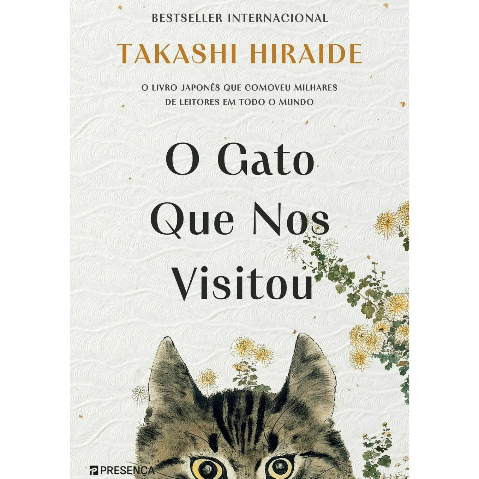 Presença O Gato que nos Visitou de Takashi Hiraide