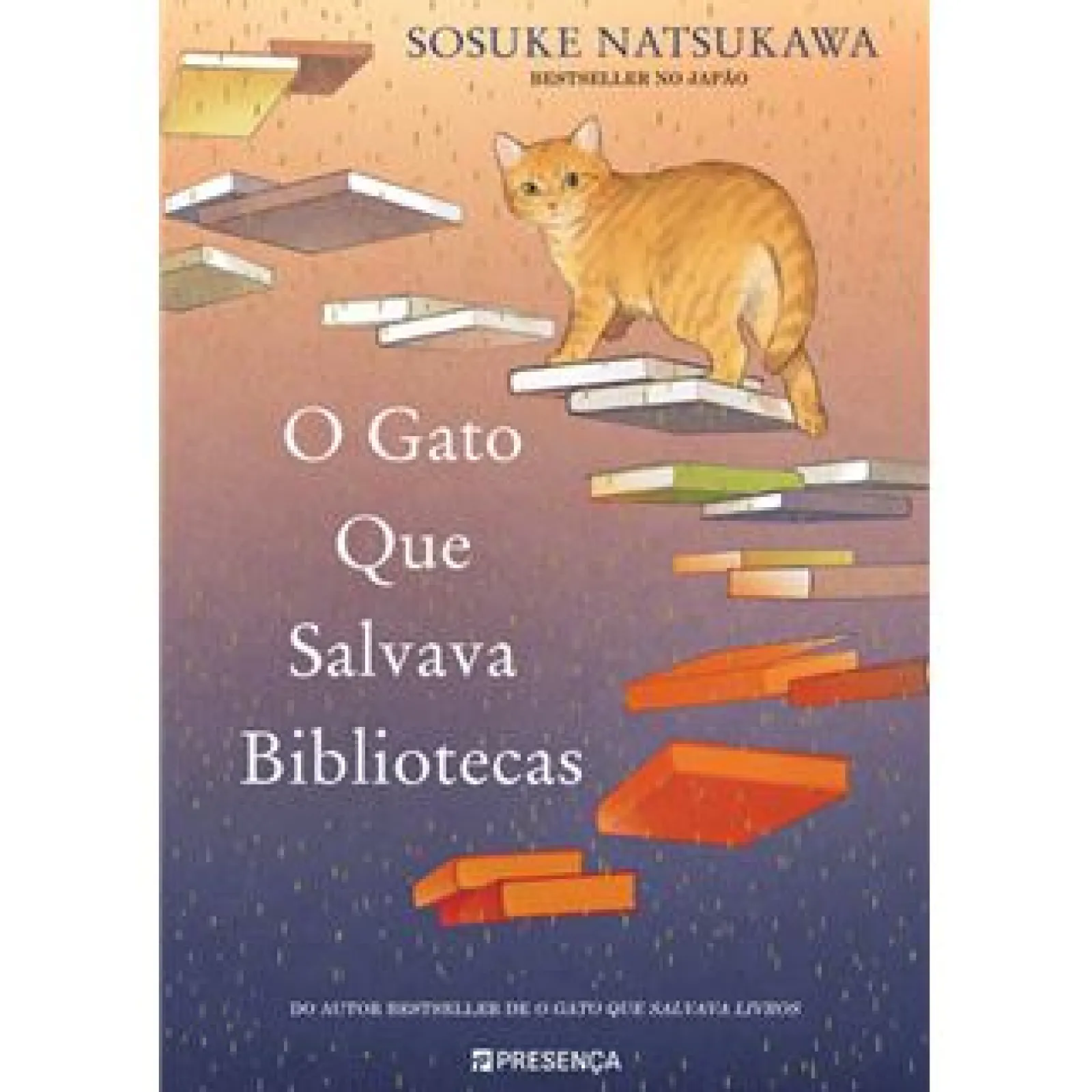 Presença O Gato que Salvava Bibliotecas de Sosuke Natsukawa