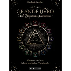 Marcador O Grande Livro das 12 Libertações Energéticas de Stéphanie Abellan