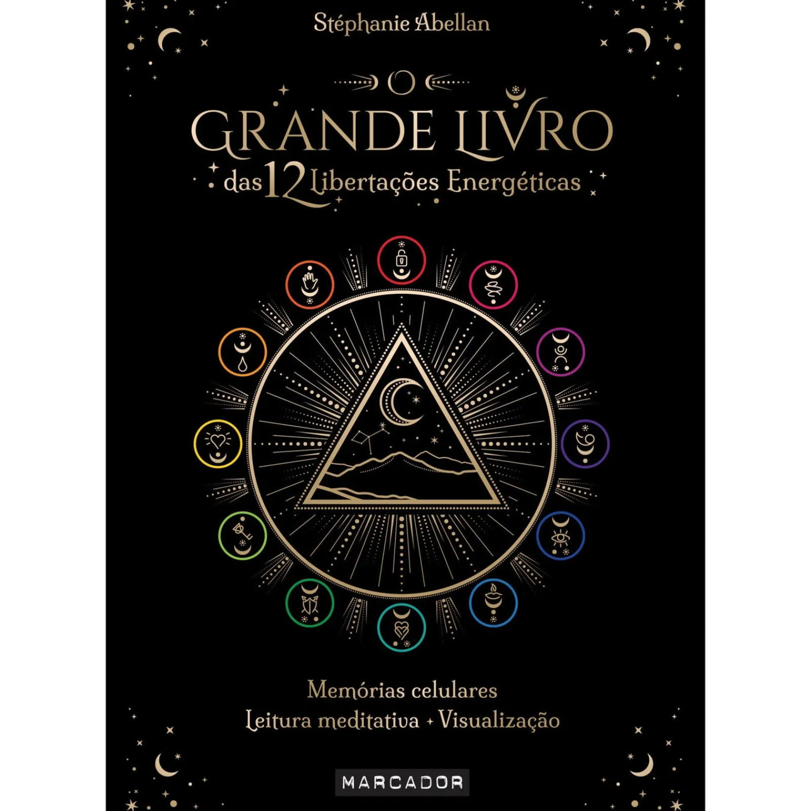 Marcador O Grande Livro das 12 Libertações Energéticas de Stéphanie Abellan
