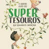 Nuvem De Letras O Grande Livro dos Supertesouros que Realmente Importam de Susanna Isern