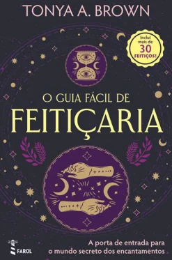 Clearance Farol O Guia Fácil de Feitiçaria de Tonya A. Brown