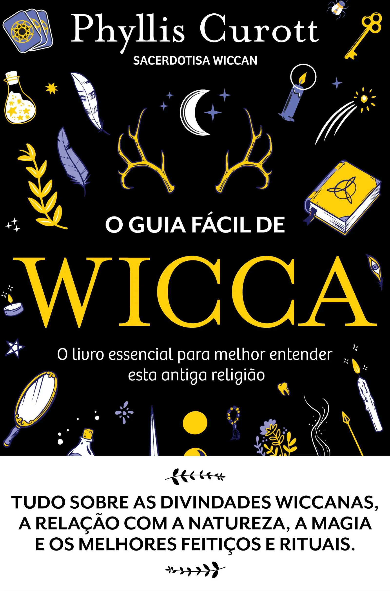 Hot Farol O Guia Fácil de Wicca de Phyllis Curott - O Livro Essencial para Melhor Entender Esta Antiga Religião