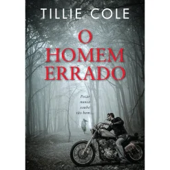 Quinta Essencia O Homem Errado de Tillie Cole
